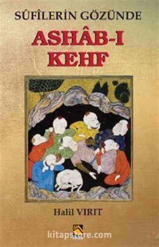 Sufilerin Gözünde Ashab-ı Kehf