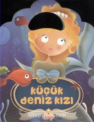Küçük Deniz Kızı / Minik Çantalı Öyküler