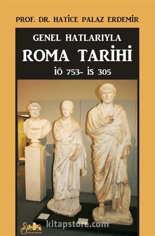 Genel Hatlarıyla Roma Tarihi