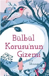Bülbül Korusu'nun Gizemi