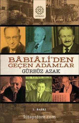 Babıali'den Geçen Adamlar