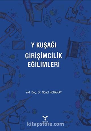 Y Kuşağı Girişimcilik Eğilimleri