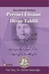 İran Şiirin Kraliçesi Pervin-i İ'tisami Divan Tahlili