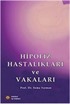 Hipofiz Hastalıkları ve Vakaları