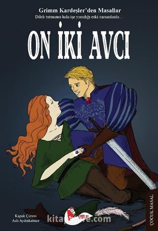 On İki Avcı