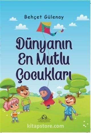 Dünyanın En Mutlu Çocukları