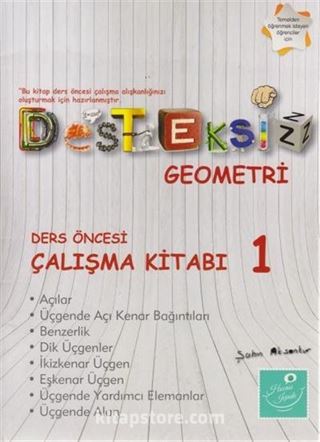Desteksiz Geometri Ders Öncesi Çalışma Kitabı 1