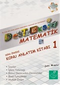 Desteksiz Matematik Ders Öncesi Konu Anlatım Kitabı 1