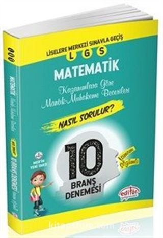 Liselere Geçiş Sınavı Mantık ve Muhakeme Soruları Nasıl Sorulur Tamamı Çözümlü Matematik 10 Branş Denemesi