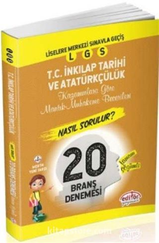 LGS T.C. İnkılap Tarihi ve Atatürkçülük 20 Branş Denemesi Kazanımlara Göre Mantık-Muhakeme Becerileri Nasıl Sorulur?