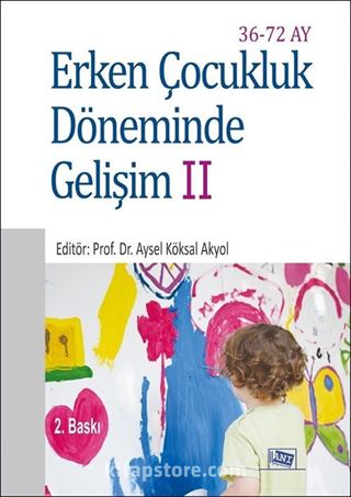 Erken Çocukluk Döneminde Gelişim 2 (36-72 Ay)