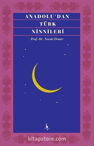 Anadolu'dan Türk Ninnileri