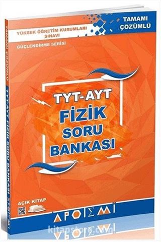 1. ve 2. Oturum TYT AYT Fizik Tamamı Çözümlü Soru Bankası