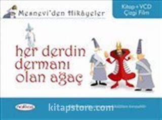 Her Derdin Dermanı Olan Ağaç / Mesnevi'den Hikayeler (Kitap+Vcd)