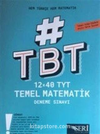 TBT 12x40 TYT Temel Matematik-Türkçe Deneme Sınavı