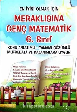 6. Sınıf Meraklısına Genç Matematik Konu Anlatımlı