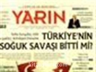 Türkiye ve Dünyada YARIN Yıl: 1 Sayı: 2 Haziran 2002