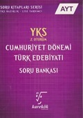 YKS-AYT Cumhuriyet Dönemi Türk Edebiyatı Soru Bankası