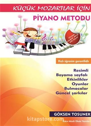 Küçük Mozartlar İçin Piyano Metodu