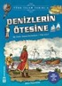 Denizlerin Ötesine / Türk İslam Tarihi 6