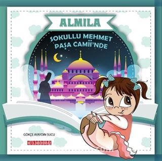 Almila Sokullu Mehmet Paşa Camii'nde