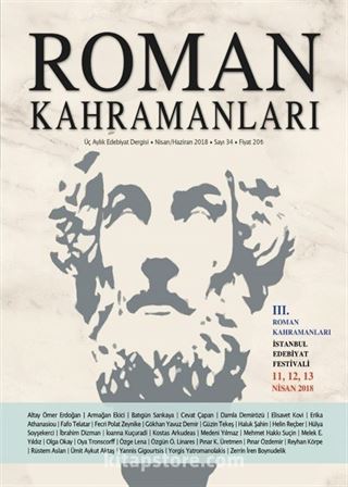 Roman Kahramanları Üç Aylık Edebiyat Dergisi Sayı:34 Nisan-Mayıs-Haziran 2018