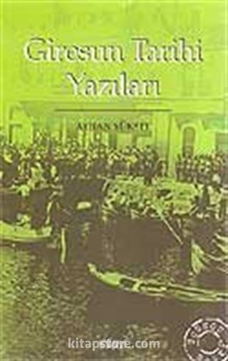 Giresun Tarihi Yazıları