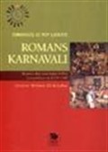 Romans Karnavalı / Mumlar Bayramı'ndan Küller Çarşambası'na 1579-1580