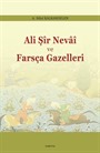 Ali Şir Nevai ve Farsça Gazelleri