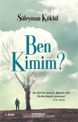 Ben Kimim?