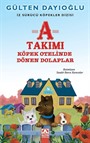 A Takımı İz Sürücü Köpekler Dizisi 9 / Köpek Otelinde Dönen Dolaplar