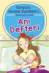 Anı Defteri / Yaratıcı Okuma Öyküleri 1