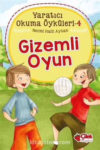 Gizemli Oyun / Yaratıcı Okuma Öyküleri 4
