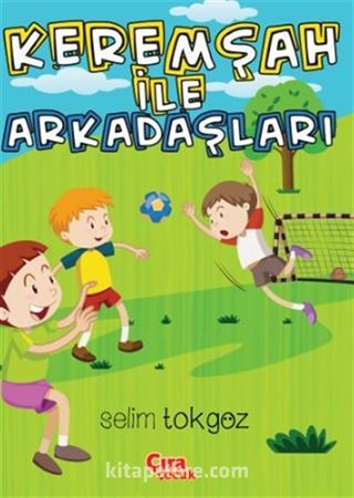 Kerem Şah ile Arkadaşları