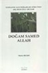 Rahman'ın Algı İnkılabları Sürecinde Arş Bilinci İle Okumak Doğam-Samed-Allah