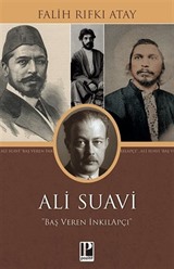 Ali Suavi Baş Veren İnkılapçı