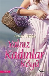 Yalnız Kadınları Köyü
