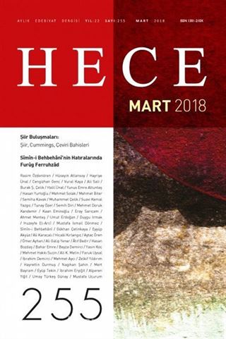 Sayı:255 Mart 2018 Hece Aylık Edebiyat Dergisi Dosya: Şiir Buluşmaları