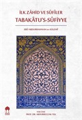 İlk Zahid ve Sufiler Tabakatu's-Sufiyye (Arapça-Türkçe)