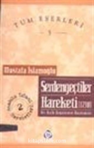 Anadolu İslami Hareketleri 8 Cilt Takım