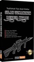 Silah Uzmanının Rehber Kitabı