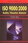 ISO 9000:2000 Kalite Yönetim Sistemi