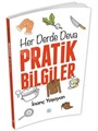 Her Derde Deva Pratik Bilgiler