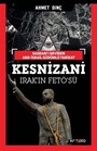 Saddam'ı Deviren Abd - İsrail Güdümlü Tarikat Kesnizani