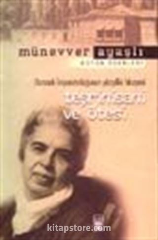 Teşrinisani ve Ötesi / Osmanlı İmparatorluğunun Yüzyıllık Hikayesi