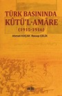 Türk Basınında Kutü'l Amare (1915-1916)