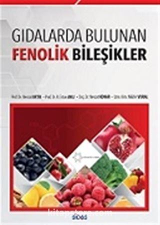 Gıdalarda Bulunan Fenolik Bileşikler