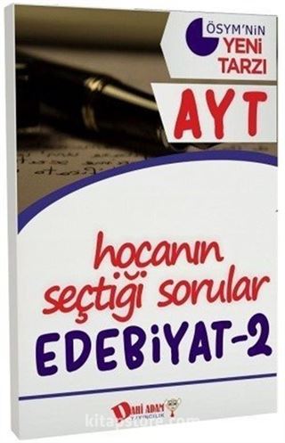 YKS 2.Oturum AYT Edebiyat 2 Hocanın Seçtiği Sorular