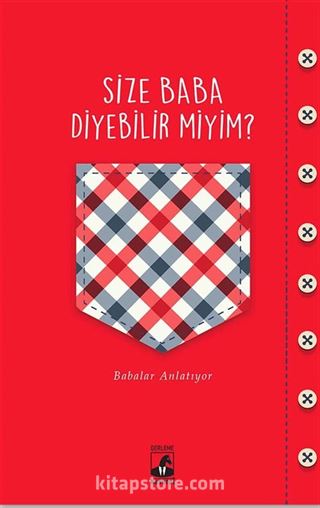 Size Baba Diyebilir Miyim?
