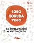 1000 Soruda TEOG T.C. İnkılap Tarihi ve Atatürkçülük